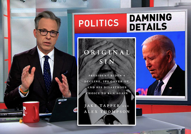 The Tapper Dossier: How the CNN 'Journalist' Covered (Up) the Biden Cover-Up—Before Writing a Best-Selling Book About It
